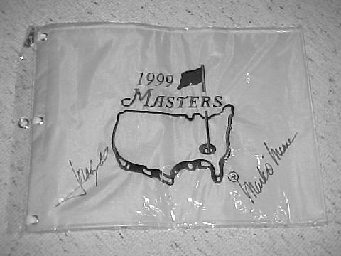 Master's Golf Tournament Pin Flag signed by 1999 Champion Olazabal and 1998 Champion O'Meara.
